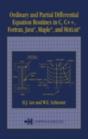 Ordinary And Partial Differential Equation Routines In C, C++, Fortran, Java, Maple, And Matlab - Preview