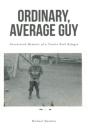 Ordinary, Average Guy - Preview