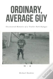 Ordinary, Average Guy