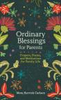 Ordinary Blessings For Parents - Preview