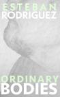 Ordinary Bodies - Preview