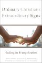 Ordinary Christians, Extraordinary Signs - Preview