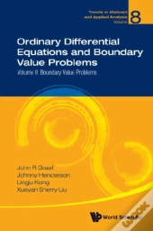 Ordinary Differential Equations And Boundary Value Problems - Volume Ii: Boundary Value Problems