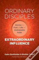 Ordinary Disciples, Extraordinary Influence