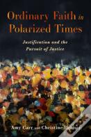 Ordinary Faith In Polarized Times