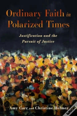 Capa do artigo Ordinary Faith In Polarized Times