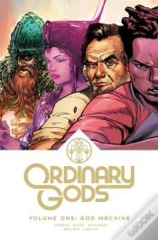 Capa do artigo Ordinary Gods, Volume 1: God Spark
