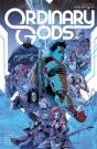 Ordinary Gods, Volume 2: God Machine - Preview