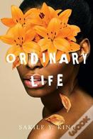 Ordinary Life