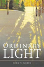 Ordinary Light - Preview