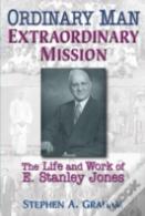 Ordinary Man, Extraordinary Mission