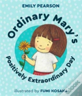 Ordinary Mary'S Positively Extraordinary