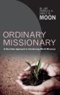 Ordinary Missionary - Preview