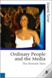 Ordinary People And The Media