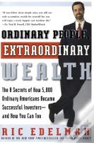 Ordinary People, Extraordinary Wealth