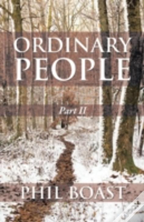 Ordinary People: Part Ii
