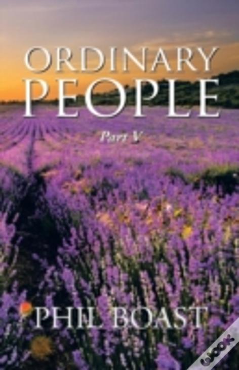 Ordinary People: Part V