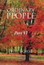 Ordinary People: Part Vi - Preview