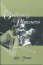 Ordinary Pleasures - Preview