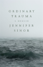 Ordinary Trauma - Preview