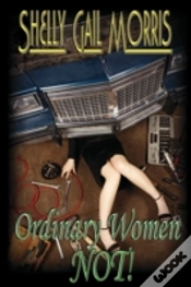 Capa do artigo Ordinary Women-Not!