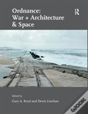 Capa do artigo Ordnance: War + Architecture & Space