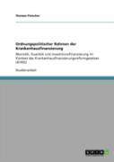Ordnungspolitischer Rahmen Der Krankenhausfinanzierung