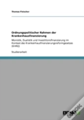 Ordnungspolitischer Rahmen Der Krankenhausfinanzierung