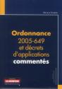 Ordonnance 2005-649 Commentee Relative Aux Marches De Personnes Publiques Et Privees Non Soumises - Preview