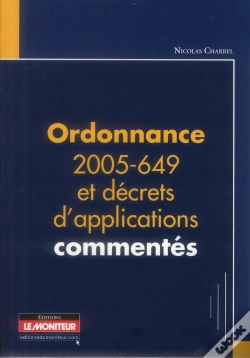 Capa do artigo Ordonnance 2005-649 Commentee Relative Aux Marches De Personnes Publiques Et Privees Non Soumises