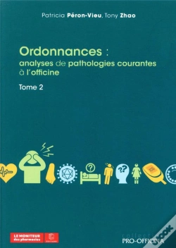 Capa do artigo Ordonnances : - Analyses De Pathologies Courantes A L'Officine