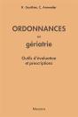 Ordonnances En Gériatrie : Outils D'Évaluation Et Prescriptions - Preview