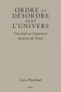 Ordre Et Desordre Dans L'Univers - Preview