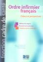 Ordre Infirmier Enjeux Et Perspectives - Preview