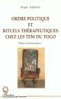 Ordre Politique Et Rituels Therapeutiques Chez Les Tem Du Togo - Preview