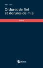 Ordures De Fiel Et Dorures De Miel - Preview