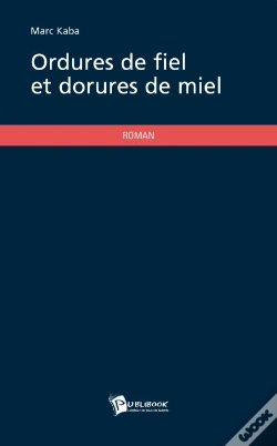 Capa do artigo Ordures De Fiel Et Dorures De Miel
