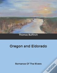 Oregon And Eldorado