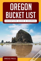 Oregon Bucket List Adventure Guide  Amp