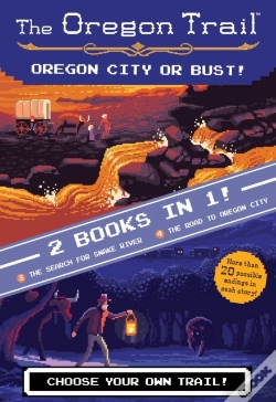 Capa do artigo Oregon City Or Bust! (Two Books In One)