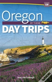 Capa do artigo Oregon Day Trips By Theme