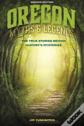Oregon Myths And Legends