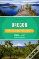 Oregon Off The Beaten Pathâ®