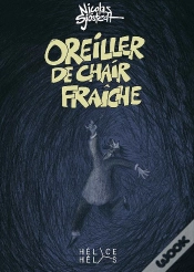 Capa do artigo Oreiller De Chair Fraiche