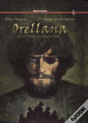 Capa do artigo Orellana En El Río De Las Amazonas
