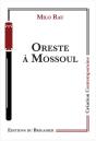 Oreste À Mossoul - Preview