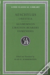 Capa do artigo Oresteia: Agamemnon. Libation-Bearers. Eumenides