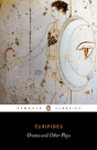 Orestes And Other Plays - Preview