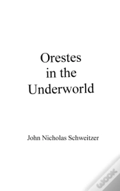 Capa do artigo Orestes In The Underworld