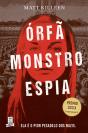 Órfã Monstro Espia - Preview